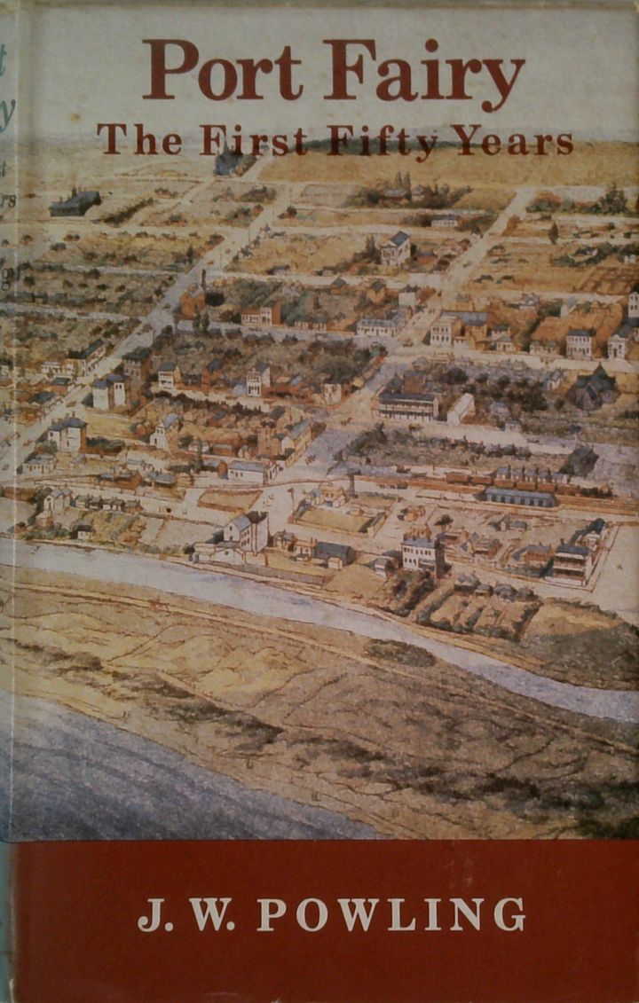 Port Fairy: The First Fifty Years