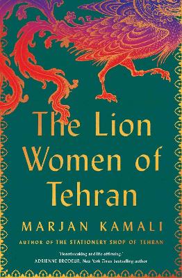 The Lion Women of Tehran: The life-affirming BBC Radio 2 Book Club