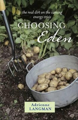 Choosing Eden