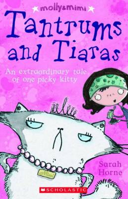 Molly & Mimi: Tantrums and Tiaras