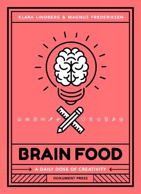Brain Food: A Daily Dose of Creativity