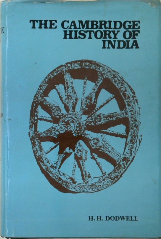 The Cambridge History of India, Vol. V: British India, 1497-1858