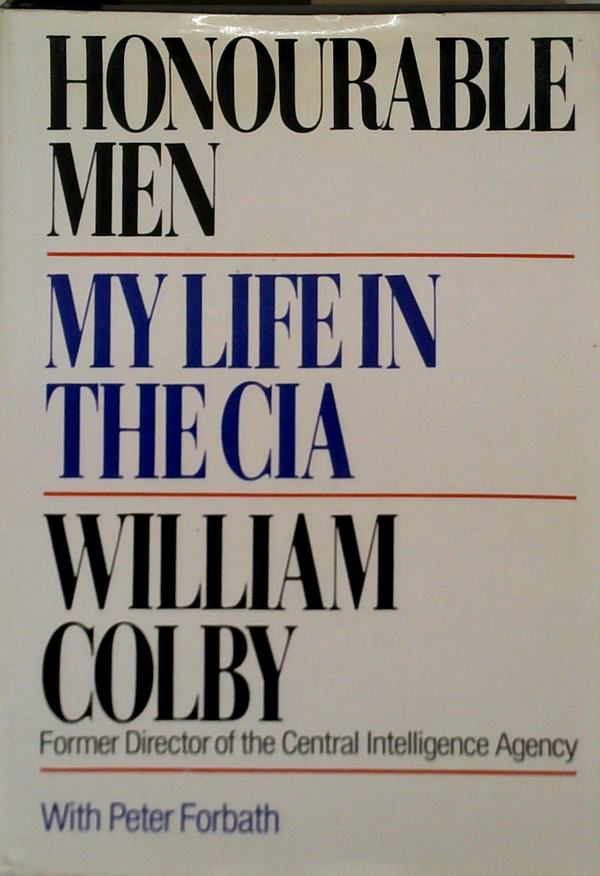 Honourable Men: My Life In The Cia