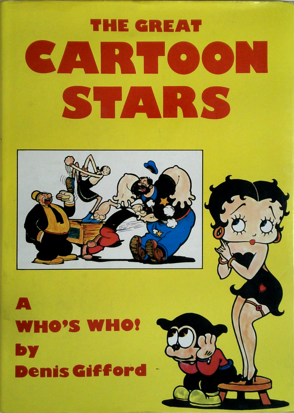 The Great Cartoon Stars: A Who's Who!