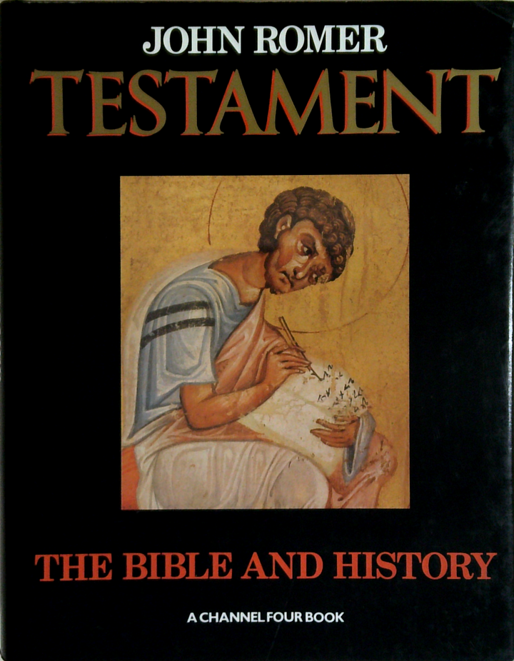 Testament: The Bible And History