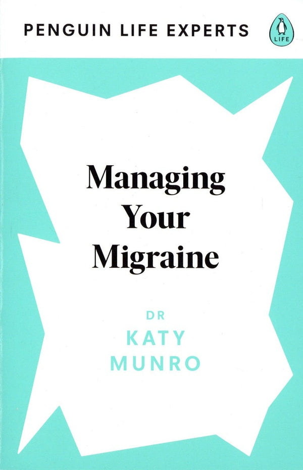 Managing Your Migraine