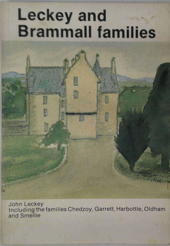 Leckey And Brammall Families (SIGNED)