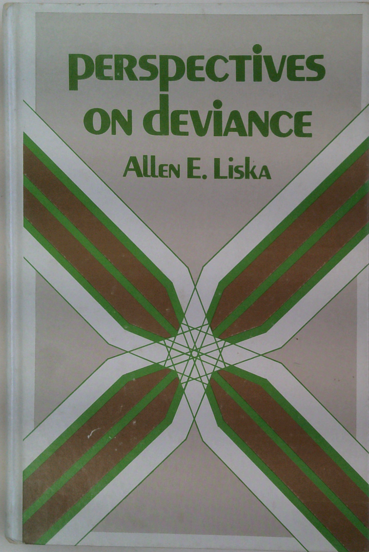 Perspectives On Deviance