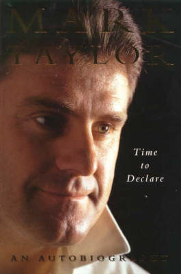 Time to Declare: An Autobiography