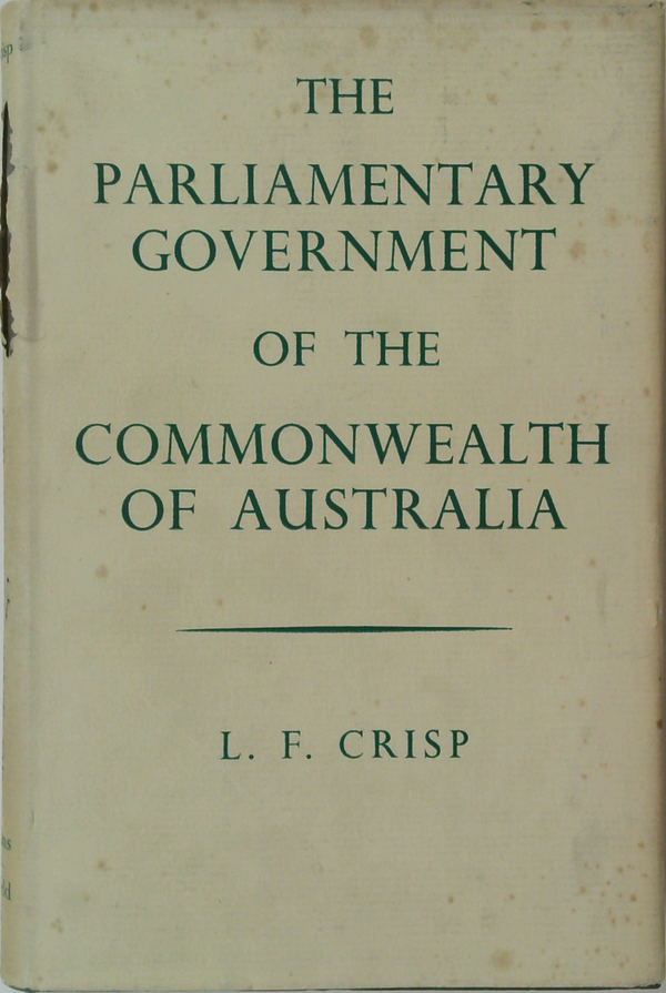 The Parliamentary Government Of The Commonwealth Of Australia