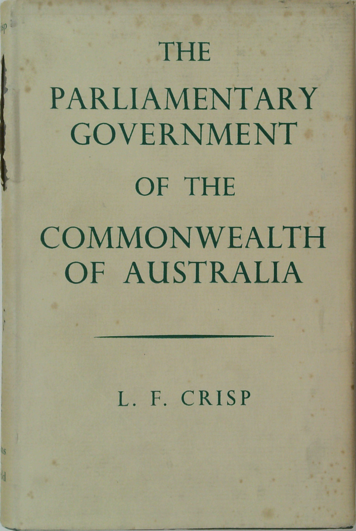 The Parliamentary Government Of The Commonwealth Of Australia