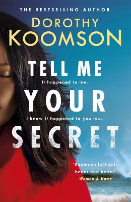Tell Me Your Secret: the gripping page-turner from the bestselling