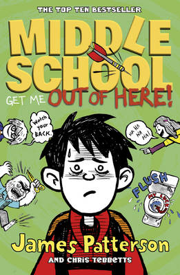 Middle School: Get Me Out of Here!: (Middle School 2)