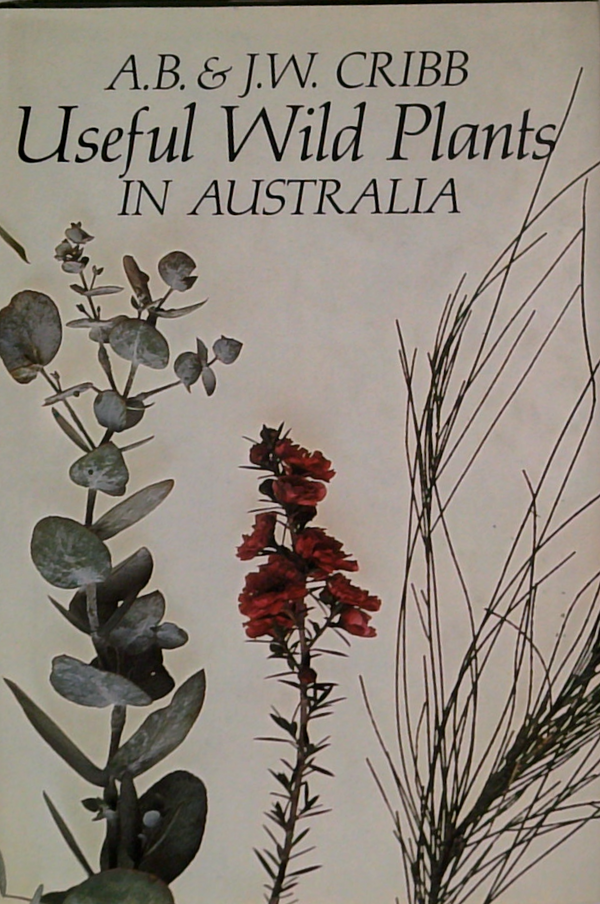 Useful Wild Plants In Australia
