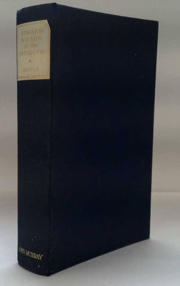 Edward Wilson Of The Antarctic Naturalist And Friend