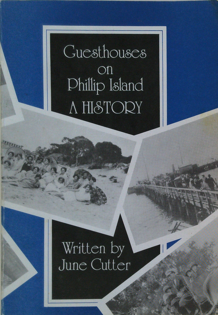 Guesthouses On Phillip Island: A History