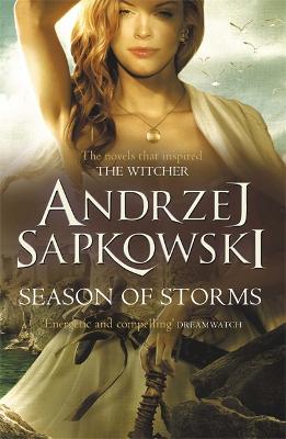 Season of Storms: A Novel of the Witcher - Now a major Netflix show