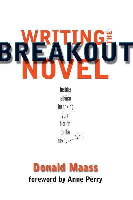 Writing the Breakout Novel: Winning Advice from a Top Agent and His