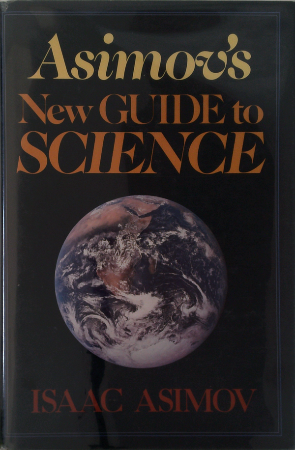 Asimov's New Guide To Science