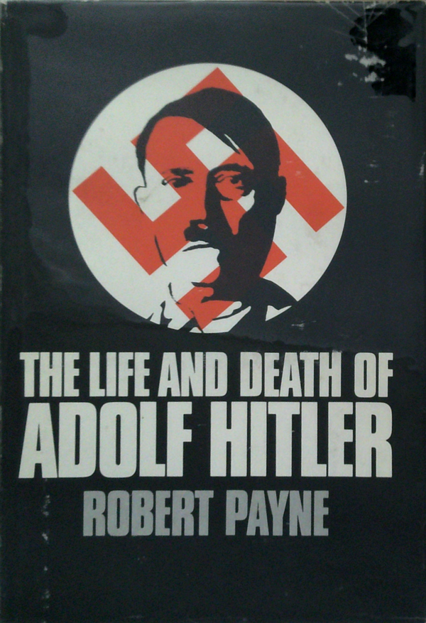 The Life And Death Of Adolf Hitler