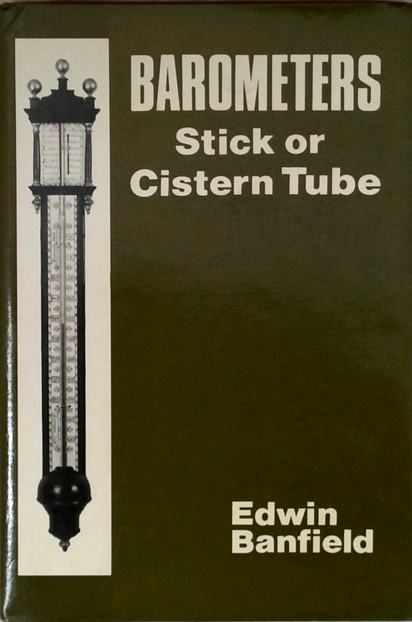 Barometers: Stick Or Cistern Tube