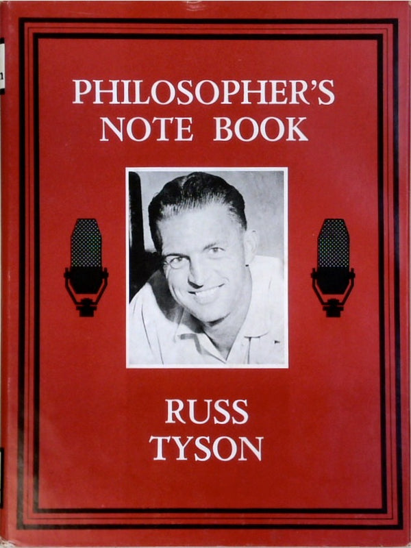 Russ Tyson's Philosopher's Note Book