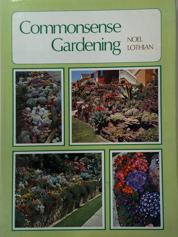 Commonsense Gardening