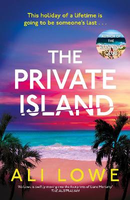 The Private Island: The gripping new 2025 thriller full of scandal,
