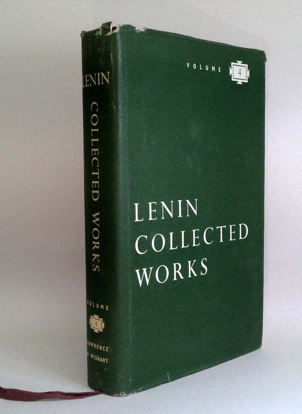 Lenin Collected Works - Volume 4: 1898 - April 1901
