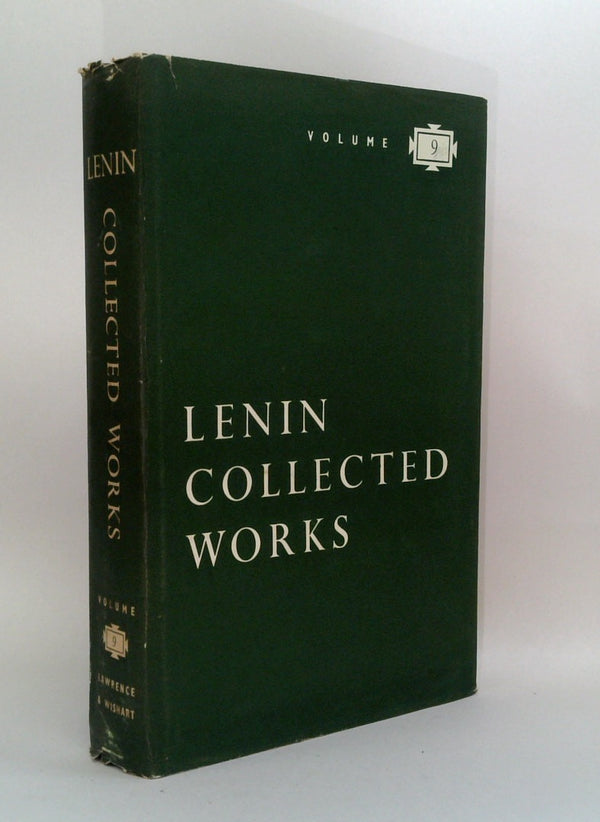 Lenin Collected Works - Volume 9: June - November 1905