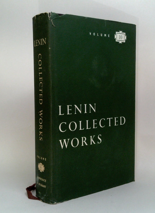 Lenin Collected Works - Volume 10: November 1905 - June 1906