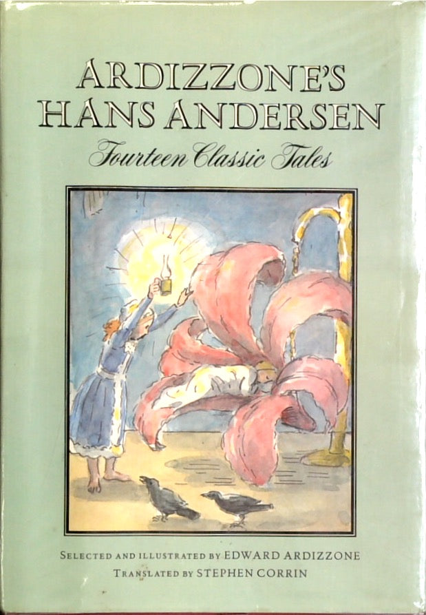 Ardizzone's Hans Andersen: Fourteen Classic Fairy Tales