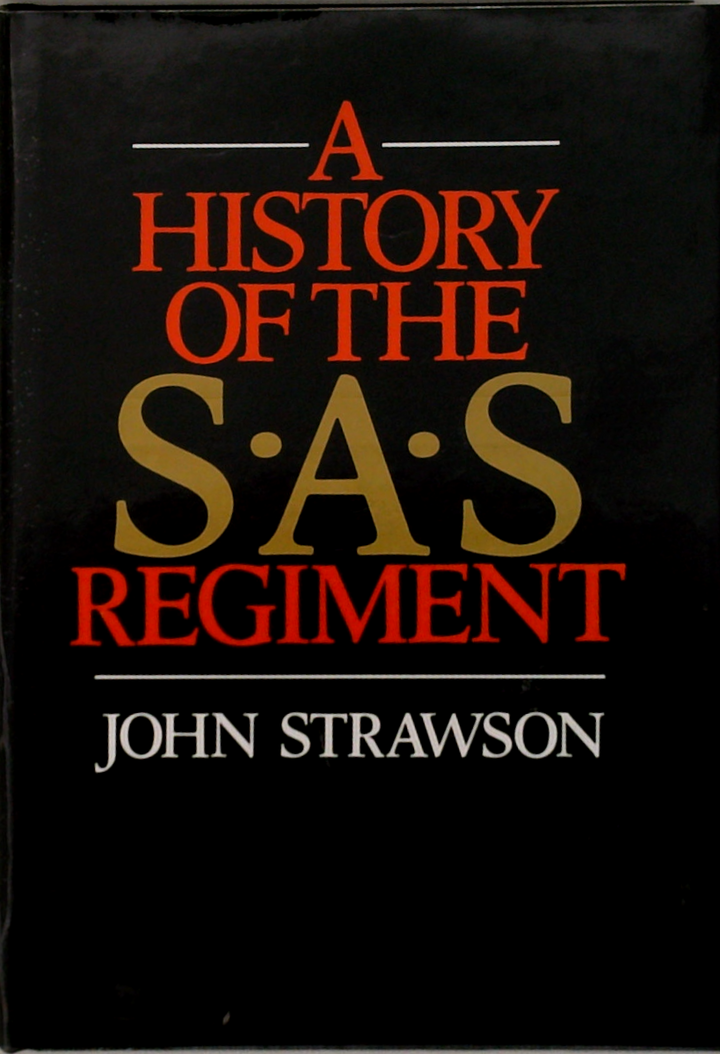 A History Of The S.A.S Regiment