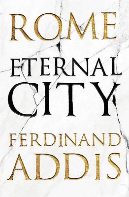 Rome: Eternal City