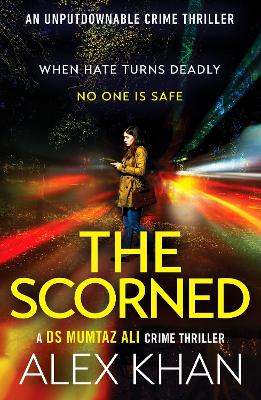 The Scorned: A twisty, gripping, contemporary detective novel with an