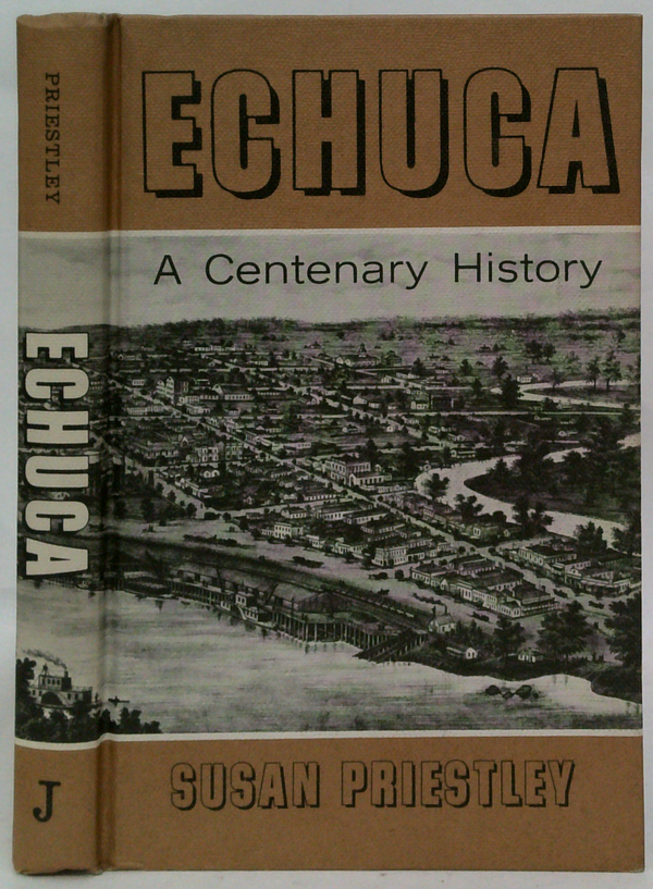 Echuca: A Centenary History
