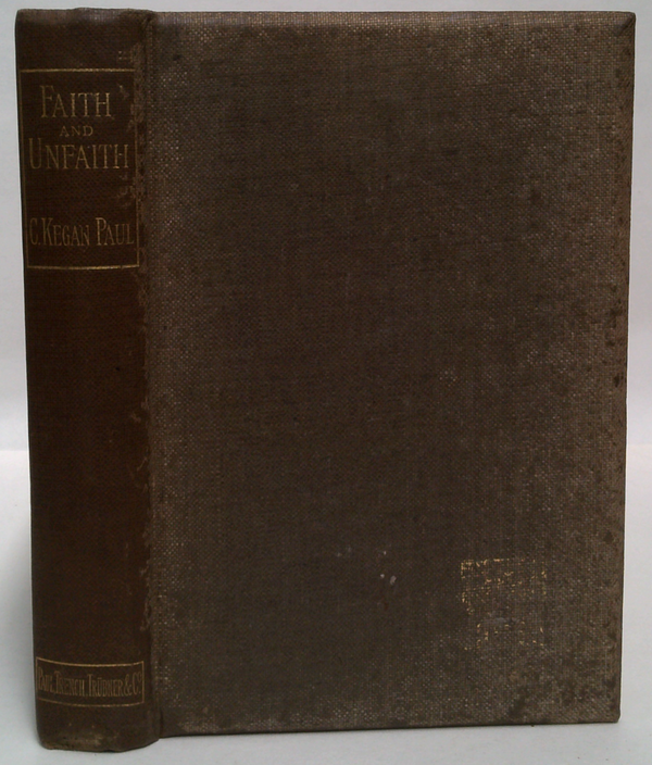 Faith And Unfaith And Other Essays