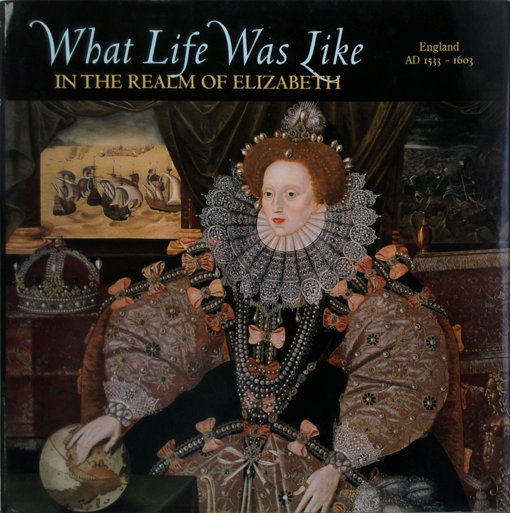 What Life Was Like In The Realm Of Elizabeth