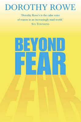 Beyond Fear