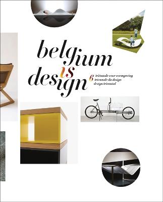 Belgium is Design Design for Mankind