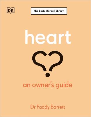 Heart: An Owner's Guide: The Irish Times Number 1 Bestseller