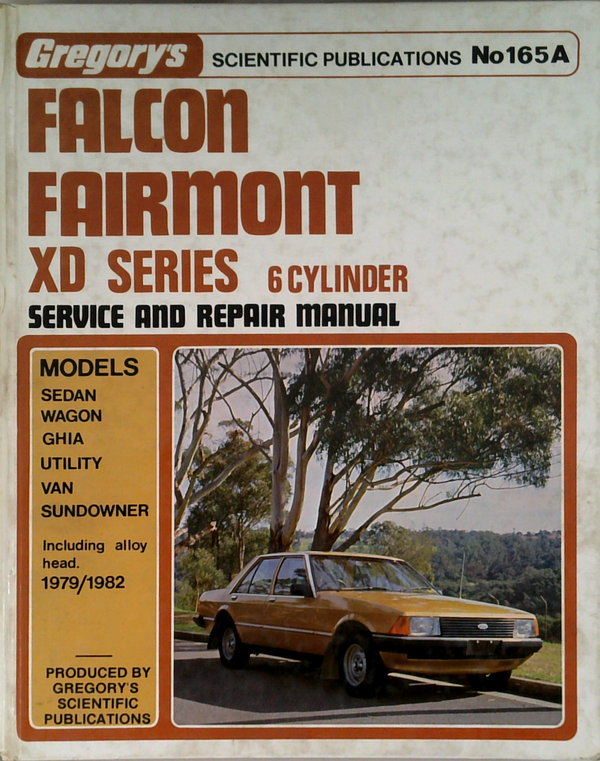 Falcon Fairmont Xd Series 6 Cylinder Service And Repair Manual