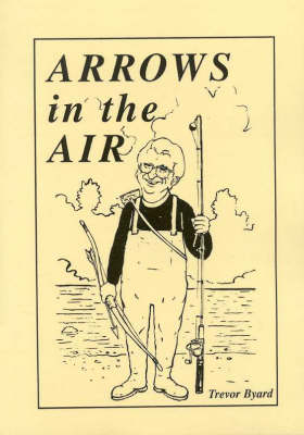 Arrows in the Air
