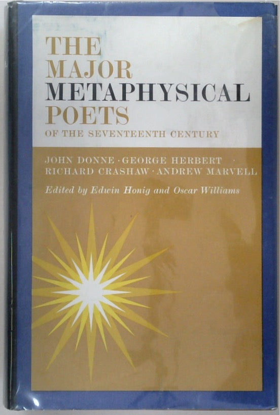 The Major Metaphysical Poets of the Seventeenth Century: John Donne, George Herbert, Richard Crashaw, and Andrew Marvell