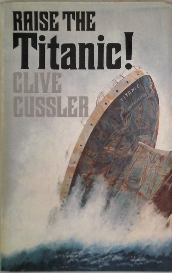 Raise The Titanic!