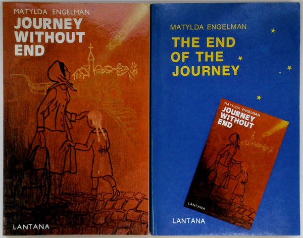 Journey without End & The End of the Journey (Two-Volume Set)