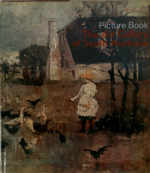 Picture Book: The Art Gallery Of South Australia
