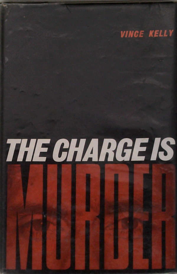 The Charge Is Murder