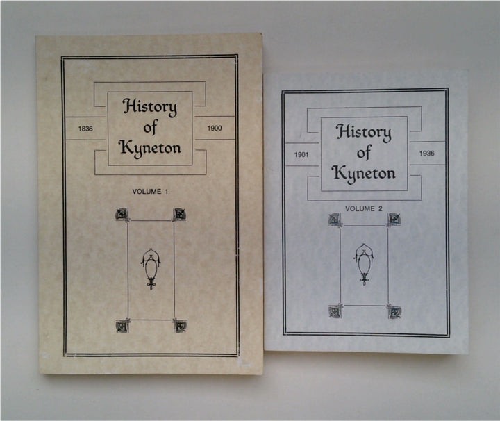 History Of Kyneton 1836-1936 (Two-Volume Set)