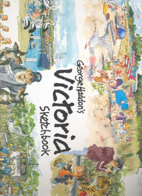 George Haddon's Victoria Sketchbook